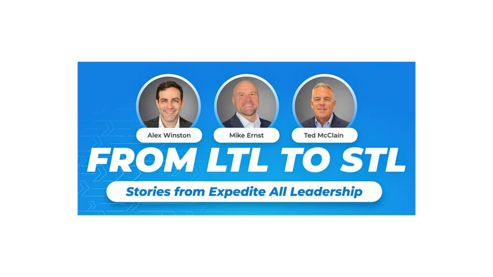 From LTL to STL: Stories From Expedite All Leadership